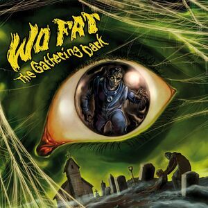 Wo Fat - The Gathering Dark  LP LP